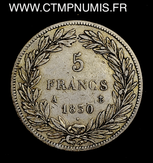 5 FRANCS ARGENT LOUIS PHILIPPE  1830 A PARIS