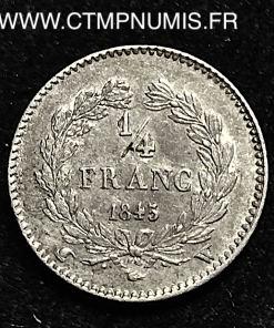 ,1/4,FRANC,ARGENT,LOUIS,PHILIPPE,1845,LILLE