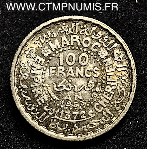 MAROC 100 FRANCS ARGENT 1953 SPL