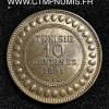 TUNISIE 10 CENTIMES COLONIES  1891 A PARIS