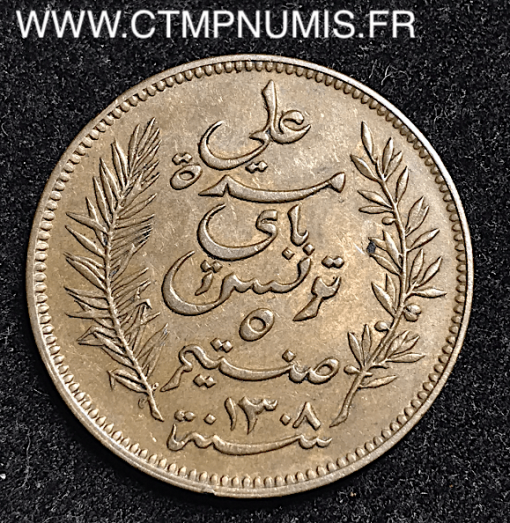 TUNISIE 5 CENTIMES COLONIES  1891 A PARIS