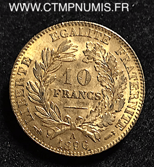 10 FRANCS OR CERES III° REPUBLIQUE 1896 A