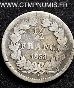 1/2 FRANC ARGENT LOUIS PHILIPPE I° 1833 M TOULOUSE