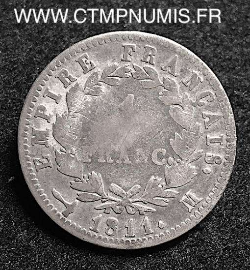 1 FRANC ARGENT NAPOLEON I° 1811 M TOULOUSE