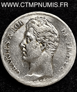 1 FRANC ARGENT CHARLES X 1830 M TOULOUSE