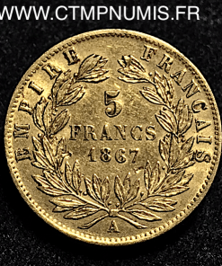 5 FRANCS OR NAPOLEON III TETE LAURE 1867 A 