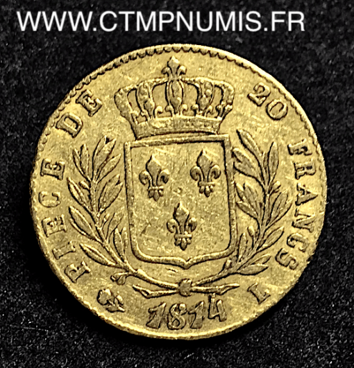 20 FRANCS OR LOUIS XVIII  HABILLE 1814 L BAYONNE