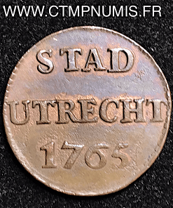 PAYS BAS 1 DUIT 1765 UTRECHT SUP