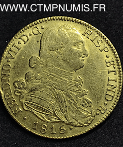COLOMBIE 8 ESCUDOS OR FERDINAND VII 1815 JF