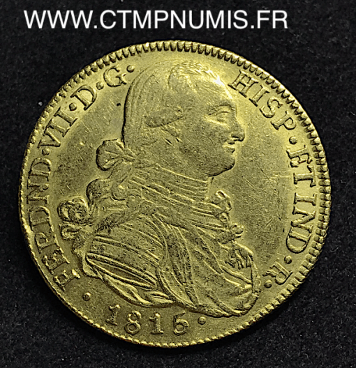 COLOMBIE 8 ESCUDOS OR FERDINAND VII 1815 JF