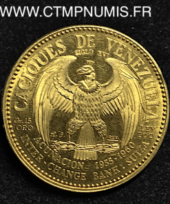 VENEZUELA 1 CACIQUE D’OR 1955 1969 15 gr