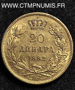 SERBIE 20 DINARA OR 1882 V TTB
