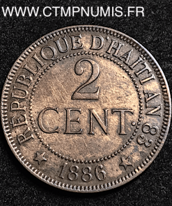 HAITI REPUBLIQUE 2 CENTIMES 1886 A PARIS 