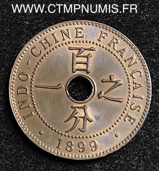 INDOCHINE 1 CENT 1899 A PARIS SUP