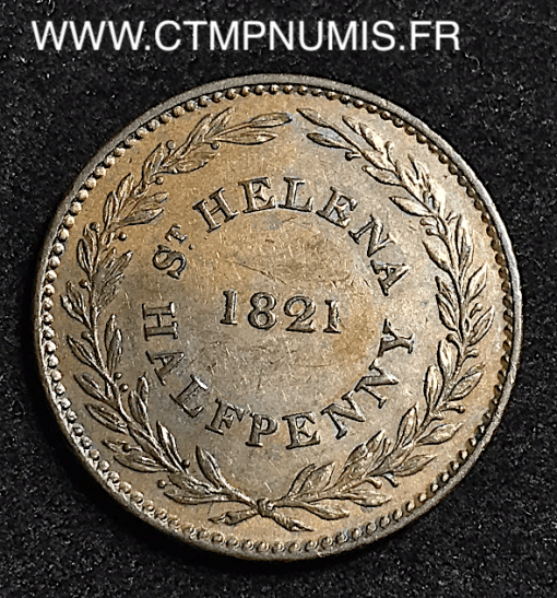 GRANDE BRETAGNE SAINT HELENE 1/2 PENNY 1821