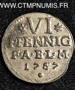 ALLEMAGNE 6 PFENNIG ANHALT BERNBURG 1757