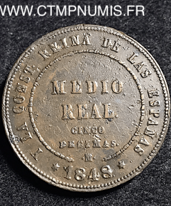 ESPAGNE 1/2 REAL BRONZE ISABEL II 1848 MADRID