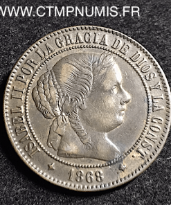 ESPAGNE 5 CENTIMOS ISABEL II 1868 JUBIA