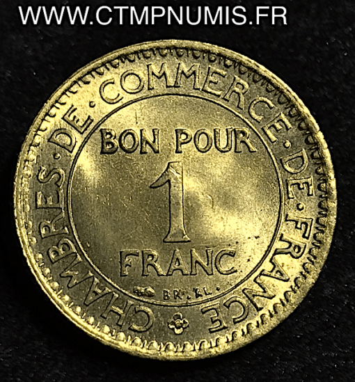 1 FRANC CHAMBRES DE COMMERCE 1921 SPL