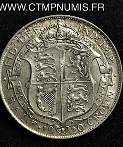 GRANDE BRETAGNE 1/2 CROWN ARGENT 1920