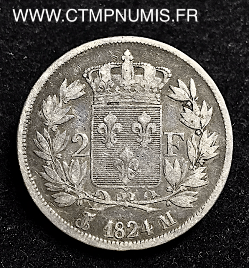 2 FRANCS ARGENT LOUIS XVIII 1824 M TOULOUSE