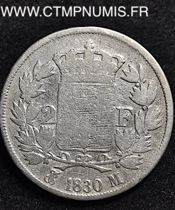 2 FRANCS ARGENT CHARLES X 1830 M TOULOUSE