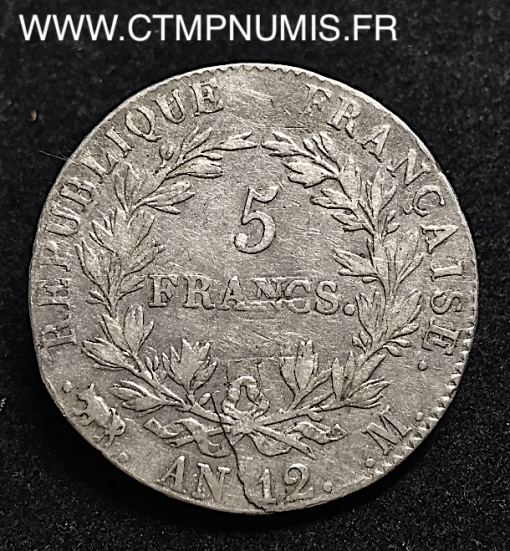 5 FRANCS ARGENT NAPOLEON  AN 12 M TOULOUSE