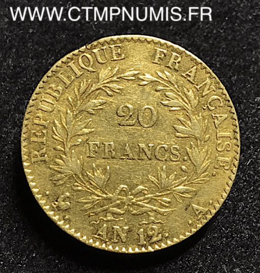 20 FRANCS OR BONAPARTE CONSUL AN 12 A PARIS