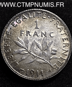 1 FRANC ARGENT SEMEUSE 1911 SUP