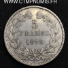5 FRANCS ARGENT CERES SANS LEGENDE 1870 A