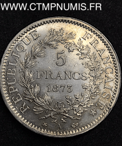 5 FRANCS ARGENT HERCULE 1873 A PARIS SPL