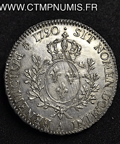 LOUIS XVI ECU ARGENT 1790 PARIS