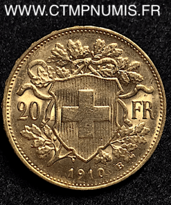 SUISSE 20 FRANCS OR VRENELI 1910