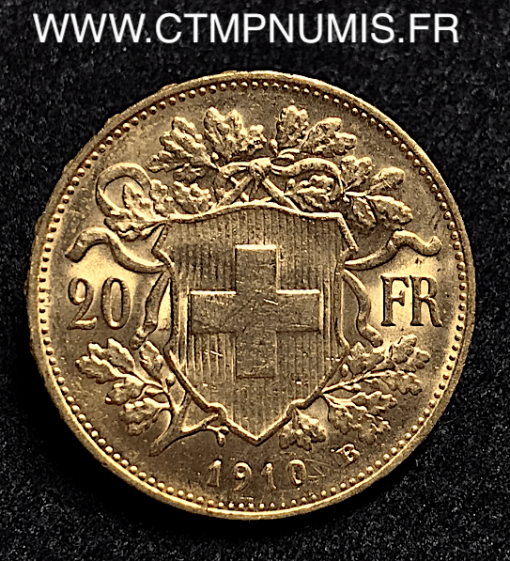 SUISSE 20 FRANCS OR VRENELI 1910