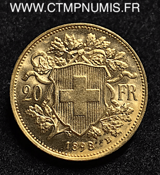 SUISSE 20 FRANCS OR VRENELI 1898