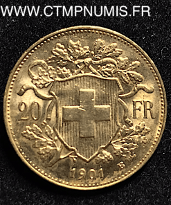 SUISSE 20 FRANCS OR VRENELI 1901