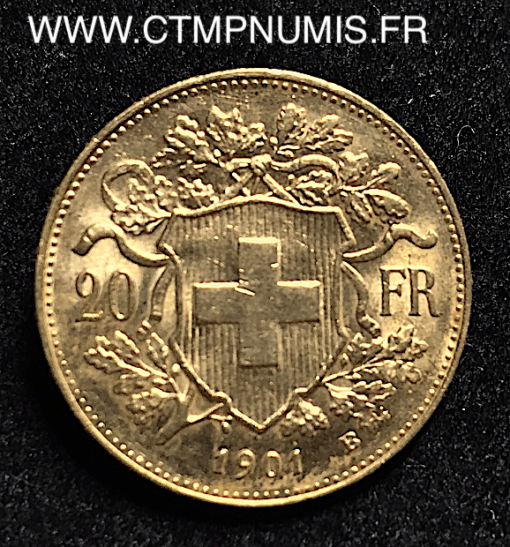 SUISSE 20 FRANCS OR VRENELI 1901