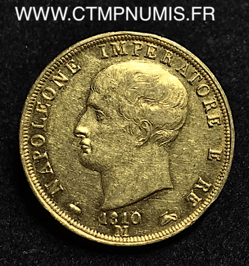 ITALIE 40 LIRE OR NAPOLEON 1810 M MILAN