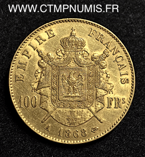 100 FRANCS OR NAPOLEON III LAUREE 1868 A PARIS