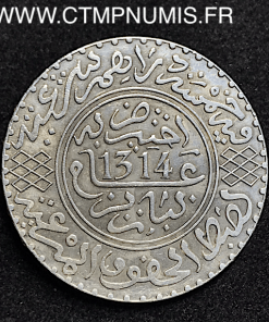 MAROC 5 DIRHAMS ARGENT 1314 PARIS RARE