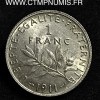 1 FRANC ARGENT SEMEUSE 1911 SUP
