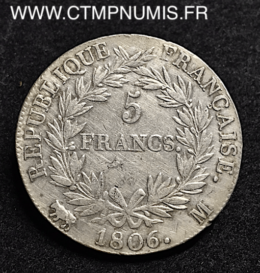 5 FRANCS ARGENT NAPOLEON 1806 M TOULOUSE