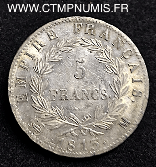 5 FRANCS ARGENT NAPOLEON I° EMPIRE 1813 M TOULOUSE