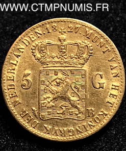 PAYS BAS 5 GULDEN OR 1827