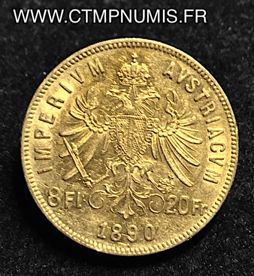 AUTRICHE   20 FRANCS 8 FLORIN  OR   1890