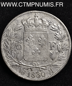 5 FRANCS ARGENT CHARLES X 1830 M TOULOUSE