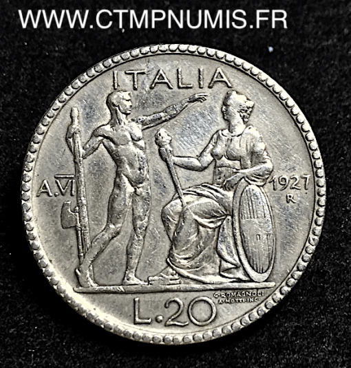 ITALIE 20 LIRE ARGENT VICTOR EMMANUEL 1927 VI