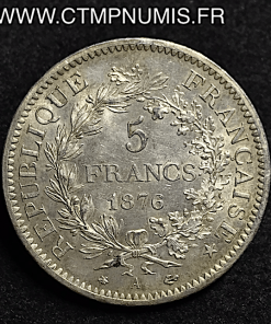 5 FRANCS ARGENT HERCULE 1876 A PARIS SUP