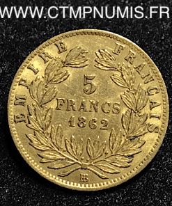 5 FRANCS OR NAPOLEON III 1862 STRASBOURG