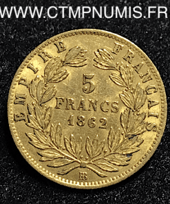 5 FRANCS OR NAPOLEON III 1862  STRASBOURG